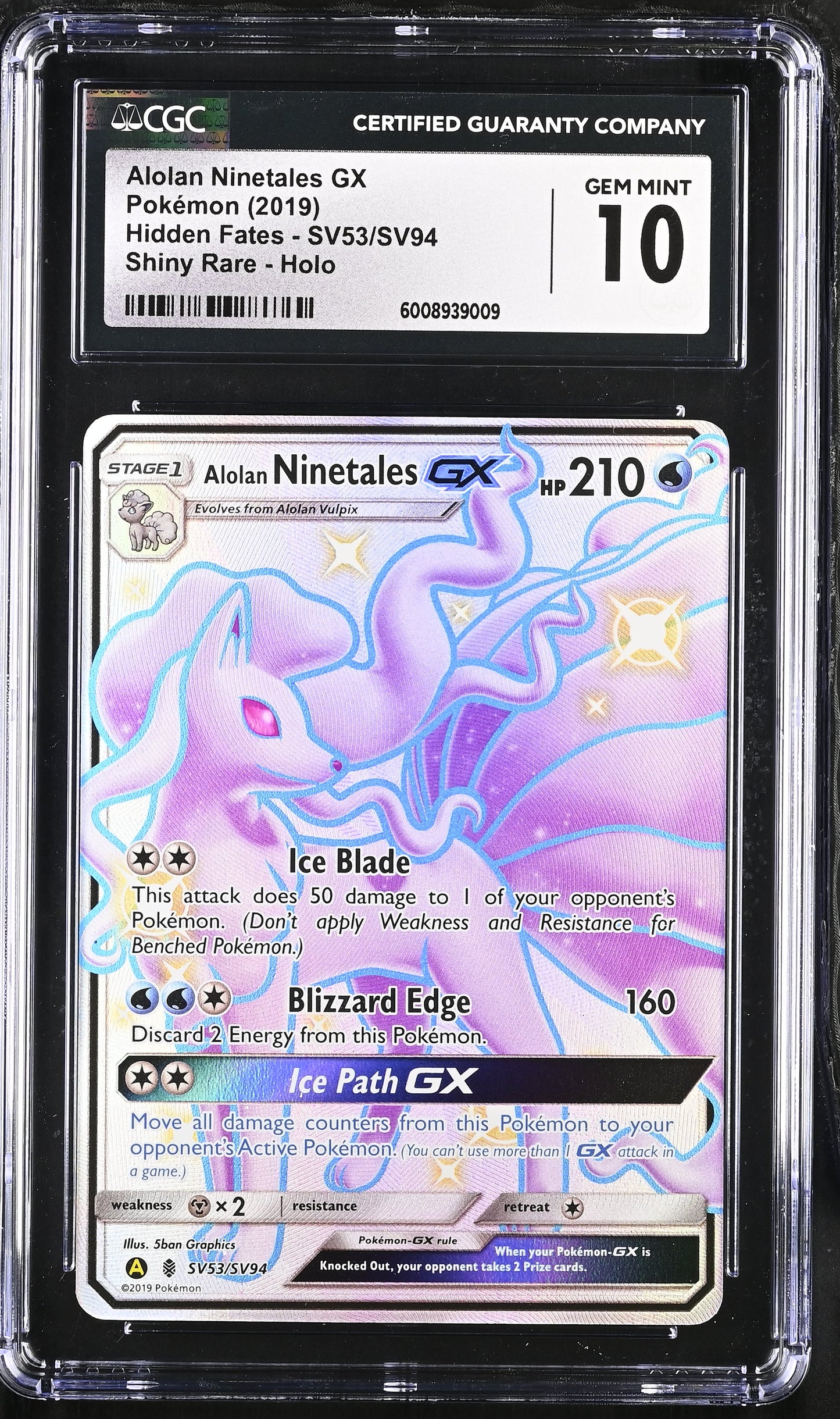 2019 Hidden Fates #SV53/SV94 Alolan Ninetales GX CGC GM10